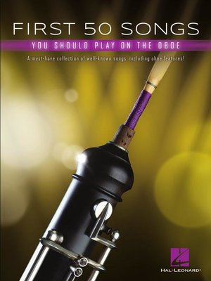 cover image of First 50 Songs You Should Play on Oboe